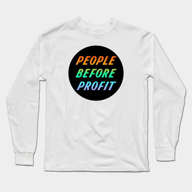 People Before Profit Long Sleeve T-Shirt by Football from the Left